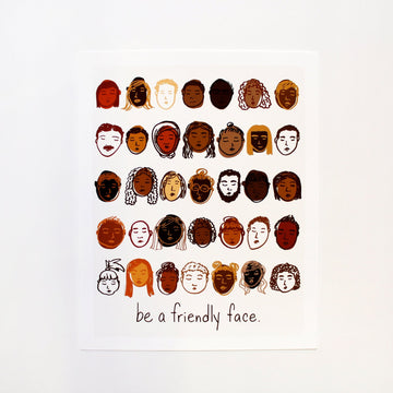 Be a Friendly Face Art Print Mini Chill Calhoun & Co 