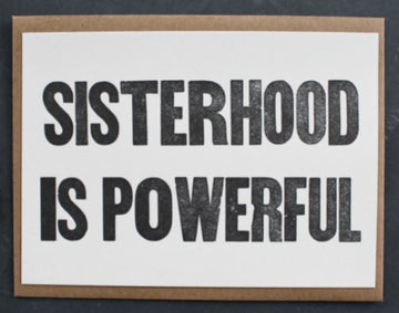 Sisterhood Is Powerful Card Stationary & Gift Bags Etc. Letterpress 